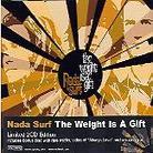 Nada Surf - Weight Is A Gift (Limited Edition, 2 CDs)