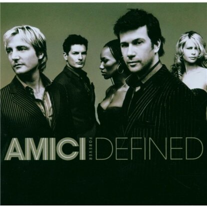 Amici Forever - Defined