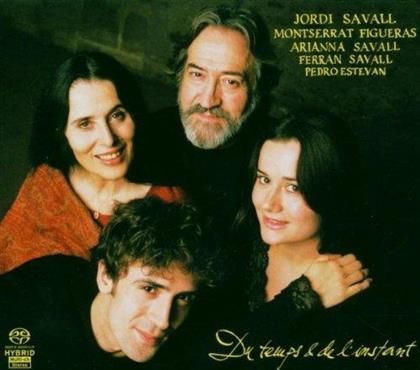 Arianna Savall, Ferran Savall, Pedro Estevan, Jordi Savall & Montserrat Figueras - Du Temps Et De L'Instant