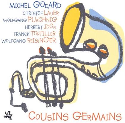 Michel Godard - Cousins Germains