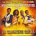 La Compagnie Creole - La Plus Grande Fiesta Creole