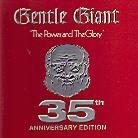 Gentle Giant - Power And Glory: 35Th Anniversary Edit.
