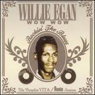 Willie Egan - Wow Wow Rockin The Blues