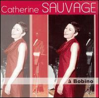 Catherine Sauvage - A Bobino