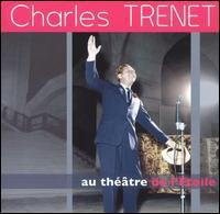 Charles Trenet - Au Théatre De L'étoile