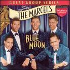 Marcels - Blue Moon