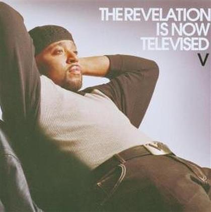 V - Revelation Is Now Televised