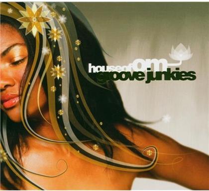 Groove Junkies - House Of Om (2 CDs)