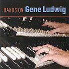Gene Ludwig - Hands On