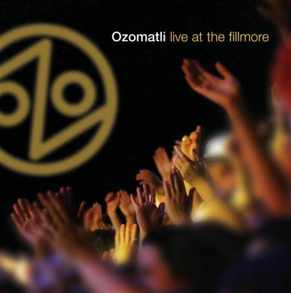 Ozomatli - Live At The Fillmore (2 CDs)