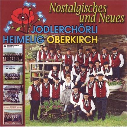 Jodlerchörli Heimelig Oberkirch - Nostalgisches Und Neues