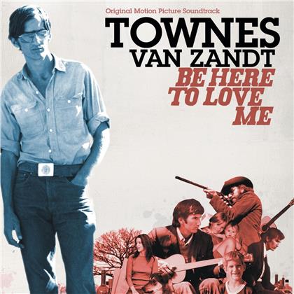 Townes Van Zandt - Be Here To Love Me (2 CDs)
