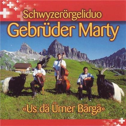 Marty Gebrüder Schyzerörgeliduo - Us Dä Urner Bärgä