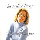 Jacqueline Boyer - Comme Au Premier Jour
