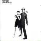 Television Personalities - And They All Lived Happil