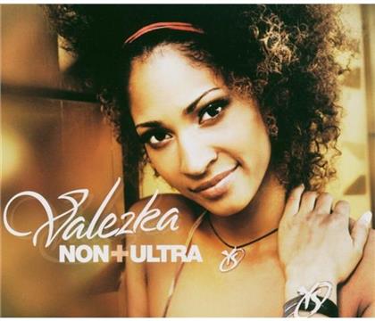 Valezka - Nonplusultra