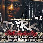 Turk - Still A Hot Boy