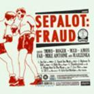 Sepalot (Blumentopf) - Fraud