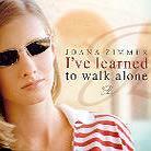 Joana Zimmer - I've Learned To Walk Alone