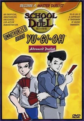 Yu Gi Oh - School of duel - Advanced duelist