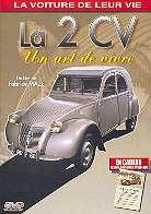 La 2 CV - Un art de vivre