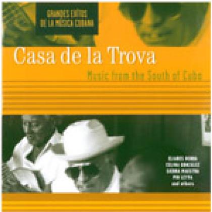 Casa De La Trova - Music From South Of Cuba