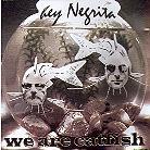 Hey Negrita - We Are Catfish