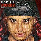 Raptile - Mozez - Limitiert
