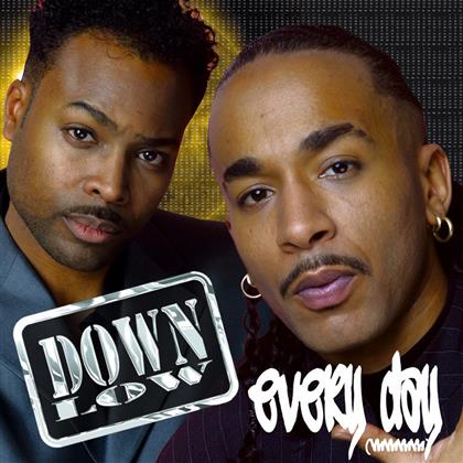 Down Low - Every Day
