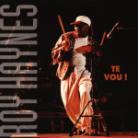 Roy Haynes - Te Vou