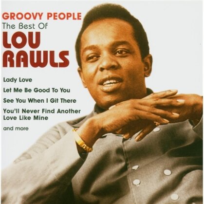 Lou Rawls - Groovy People - Best Of