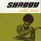 Shaggy - Wild 2Nite - 2 Track