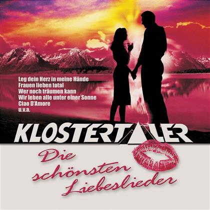 Klostertaler - Die Schönsten Liebeslieder