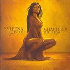 Syleena Johnson - Chapter 3 - The Flesh