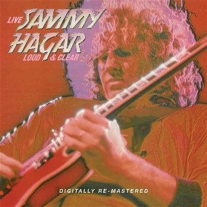 Sammy Hagar - Loud & Clear - Live