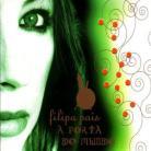 Filipa Pais - A Porta Do Mundo