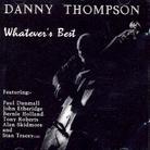 Danny Thompson - Whatever's Best