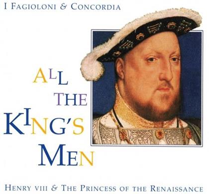 I Fagiolini & Concordia - All The King's Men