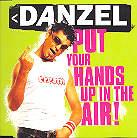 Danzel - Put Your Hands Up In The Air