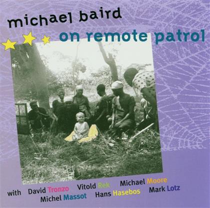 Michael Baird - On Remote Patrol