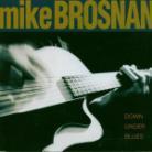 Mike Brosnan - Down Under Blues