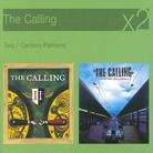 The Calling - Two/Camino Palmero (2 CDs)