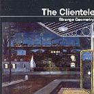 The Clientele - Strange Geometry