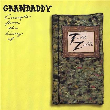 Grandaddy - Excerpts From Diary Of Todd Zilla