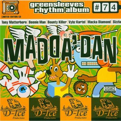 Greensleeves Rhythm Album - Vol. 74 - Madda Dan
