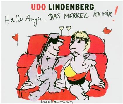 Udo Lindenberg - Hallo Angie, Das Merkel Ich Mir