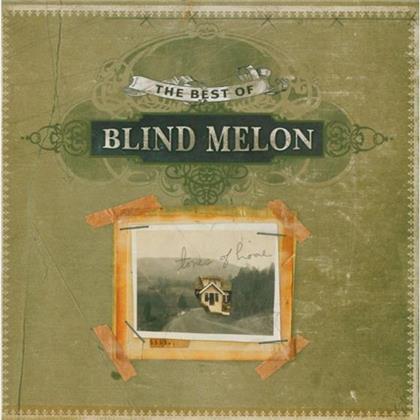 Blind Melon - Best Of - Tones Of Home
