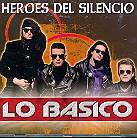 Heroes Del Silencio - Lo Basico (Remastered)