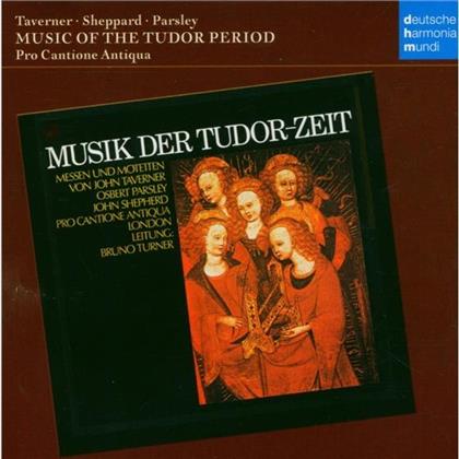 Pro Cantione Antiqua London & Taverner/Parsley/Sheppard - Musik Der Tudor-Zeit