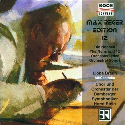Braun Lioba/Bamberge & Max Reger (1873-1916) - Orchesterlieder